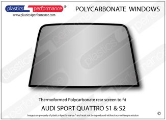 AUDI - Sport Quattro S1 / S2 - Lexan Polycarbonate rear screen