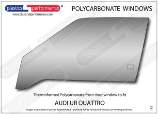 AUDI - UR Quattro - Lexan Polycarbonate left front door window