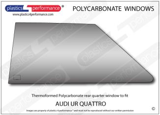 AUDI - UR Quattro - Lexan Polycarbonate left rear quarter window