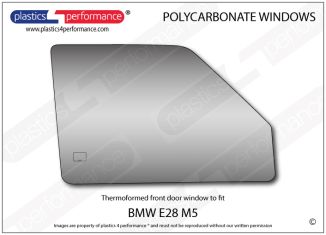 BMW - E28 Sedan - Lexan Polycarbonate right front door window