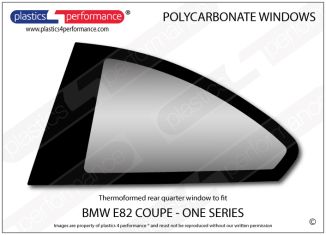 BMW - E82 1 Series Coupe - Lexan Polycarbonate left rear quarter window