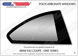BMW - E82 1 Series Coupe - Lexan Polycarbonate right rear quarter window