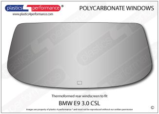 BMW - E9 3.0 CSL - Lexan Polycarbonate rear screen