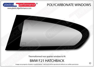  BMW - F21 1 Series 3dr - Lexan Polycarbonate left rear quarter window