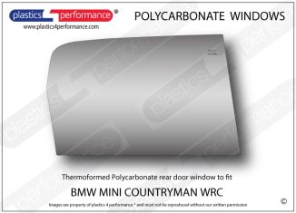 BMW MINI - Countryman WRC - Lexan Polycarbonate right rear door window