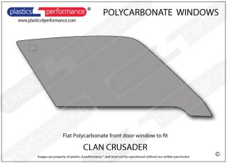 CLAN - Crusader - Lexan Polycarbonate right front door window