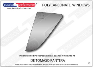 DE TOMASO - Pantera - Lexan Polycarbonate left rear quarter window