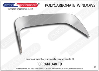 FERRARI - 348 - Lexan Polycarbonate rear screen