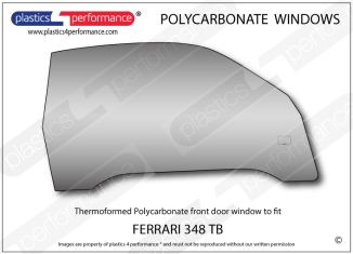 FERRARI - 348 - Lexan Polycarbonate right front door window