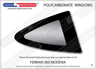 FERRARI - 360 Modena - Lexan Polycarbonate right rear quarter window
