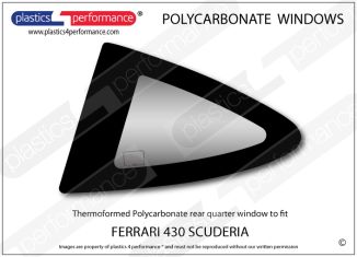 FERRARI 430 Scuderia - Lexan Polycarbonate left rear quarter window