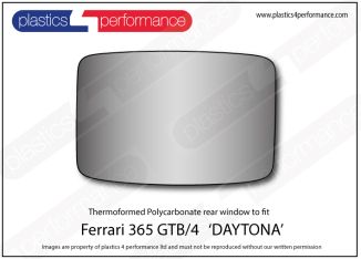 FERRARI - 365 GTB4 Daytona - Lexan Polycarbonate rear screen