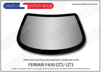 FERRARI - F430 GT2/ GT3 - Hardcoated Lexan Polycarbonate front windscreen