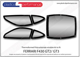 FERRARI - F430 GT2/ GT3 - Lexan Polycarbonate window kit