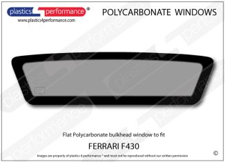 FERRARI F430 - Lexan Polycarbonate bulkhead window/ cabin window