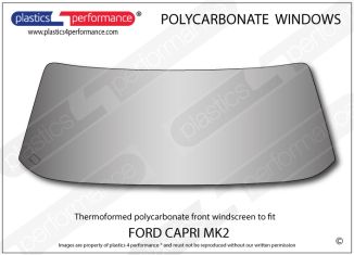 FORD - Capri Mk2 - Lexan Polycarbonate front windscreen
