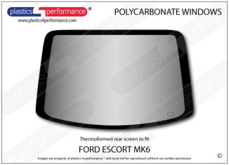 FORD - Escort MK6 - Lexan Polycarbonate rear screen