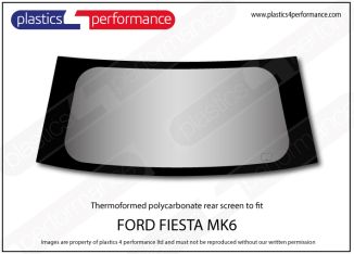 FORD - Fiesta Mk6 - Lexan Polycarbonate rear screen