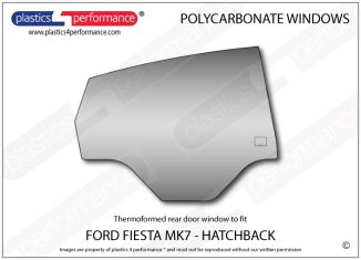FORD - Fiesta Mk7 - 5dr Hatchback - Lexan Polycarbonate right rear door window