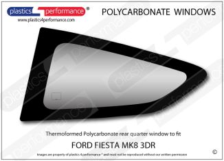 FORD - Fiesta Mk8 - Lexan Polycarbonate left rear quarter window