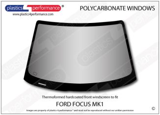 FORD - Focus MK1 - Hardcoated Lexan Polycarbonate front windscreen