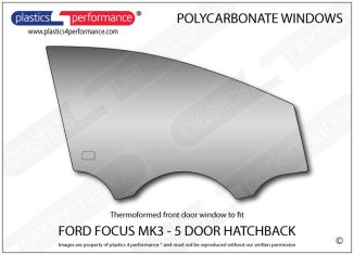 FORD - Focus MK3 - 5dr hatchback - Lexan Polycarbonate right front door window