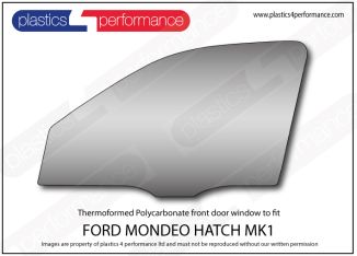 FORD - Mondeo MK1 Hatch - Lexan Polycarbonate left front door window