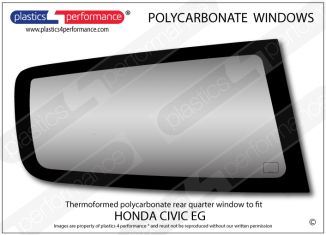 HONDA - Civic EG - Lexan Polycarbonate right rear quarter window