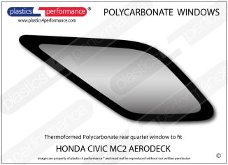 HONDA Civic MC2 Aerodeck - Lexan Polycarbonate left rear quarter window