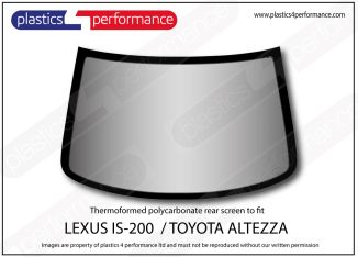 LEXUS - IS 200 - Lexan Polycarbonate rear screen