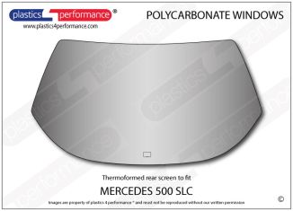 MERCEDES - 500 SLC - Lexan Polycarbonate rear window
