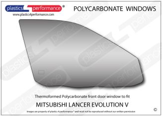 MITSUBISHI - Lancer Evo 5 - Lexan Polycarbonate right front door window