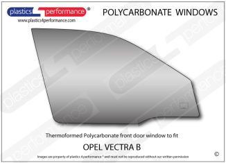OPEL - Vectra B Hatchback - Lexan Polycarbonate right front door window