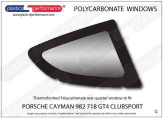 PORSCHE - Cayman 982 718 GT4 Clubsport - Lexan Polycarbonate right rear quarter window