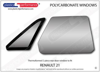 RENAULT 21 - Makrolon Polycarbonate RH rear door window
