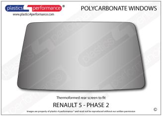 RENAULT - 5 Ph2 - Makrolon Polycarbonate rear screen