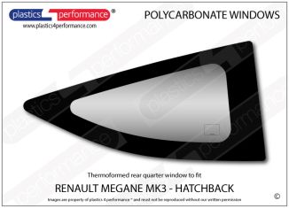 RENAULT - Megane MK3 - Lexan Polycarbonate right hand rear quarter window