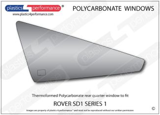 Rover - SD1 (Series 1) - Lexan Polycarbonate left rear quarter window