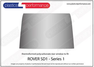 Rover - SD1 (Series 1) - Lexan Polycarbonate rear screen