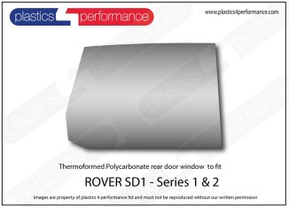 Rover - SD1 (Series 1) - Lexan Polycarbonate right rear door window