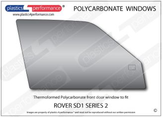 Rover - SD1 (Series 2) - Lexan Polycarbonate right front door window