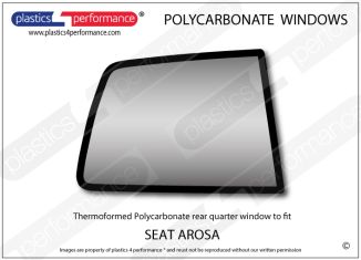 SEAT - Arosa - Lexan Polycarbonate right rear quarter window