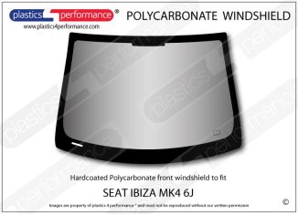 SEAT Ibiza MK4 6J - Hardcoated Lexan Polycarbonate front windscreen