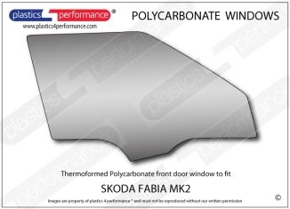 SKODA Fabia MK2 - Lexan Polycarbonate right front door window