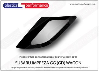 SUBARU Impreza GG Wagon - Lexan right hand rear quarter window