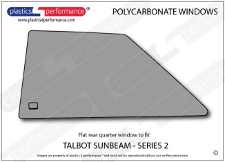 TALBOT - Sunbeam Series 2 - Lexan Polycarbonate left rear quarter window