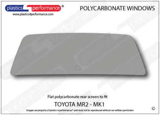 TOYOTA - MR2 MK1 - Lexan Polycarbonate rear screen
