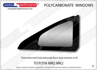 TOYOTA - MR2 Mk2 - Lexan Polycarbonate right rear quarter window