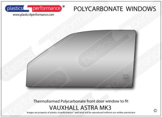 VAUXHALL - Astra F Mk3 - Lexan Polycarbonate left front door window