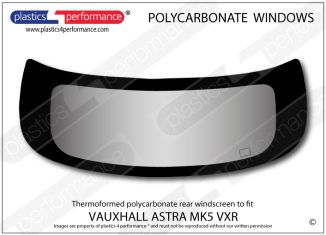 VAUXHALL - Astra H Mk5 - Lexan Polycarbonate rear screen